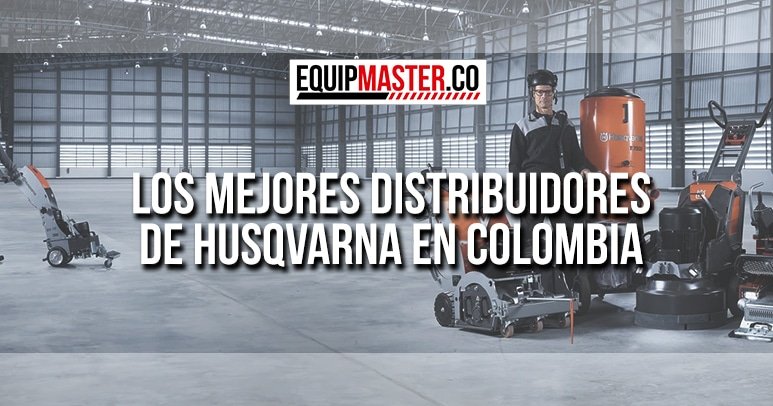 DISTRIBUIDORES HUSQVARNA_Equipmaster